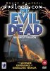 Evil Dead, The: Uncut Version