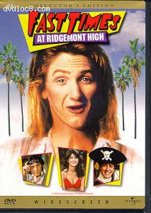 Fast Times at Ridgemont High: Collector's Edition Cover