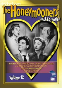 Honeymooners, The - The Lost Episodes, Vol. 12 Cover