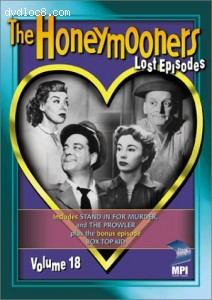 Honeymooners, The - The Lost Episodes, Vol. 18