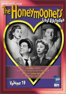 Honeymooners, The - The Lost Episodes, Vol. 19 Cover