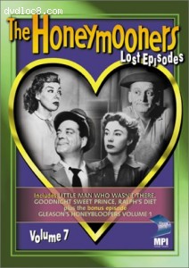 Honeymooners, The - The Lost Episodes, Vol. 7 Cover