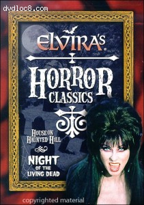 Elvira Horror Classics: House On Haunted Hill / Night of the Living Dead Cover