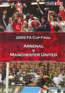 FA Cup Final 2005 - Arsenal Vs Manchester United Cover