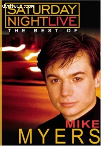 Saturday Night Live: The Best Of Mike Myers (Bonus Edition) Cover