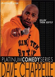 Platinum Comedy Series - Dave Chappelle: Killin' Them Softly Cover