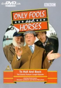 Only Fools and Horses: To Hull and Back Cover