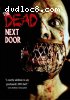 Dead Next Door, The