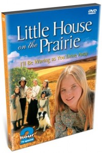 Little House on the Prairie - I'll Be Waving as You Drive Away (TV Special) Cover