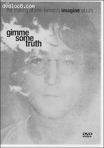 Gimme Some Truth: The Making of John Lennon's Imagine Album