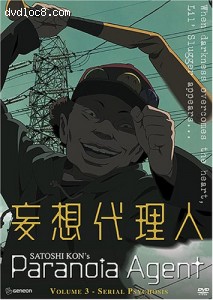 Paranoia Agent - Serial Psychosis (Vol. 3) Cover