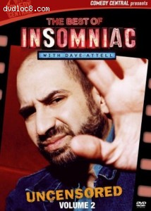 Best of Insomniac with Dave Attell - Uncensored - Volume 2 Cover