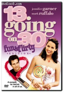 13 Going on 30: Fun &amp; Flirty Edition Cover