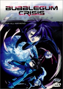 Bubblegum Crisis - Tokyo 2040 - For All Mankind (Vol. 6) Cover