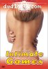 Intimate Games (Unrated)