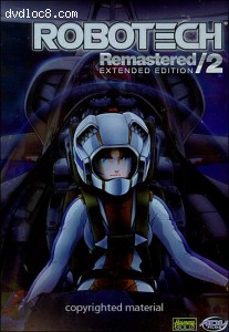 Robotech Remastered - Volume 2 Extended Edition Cover