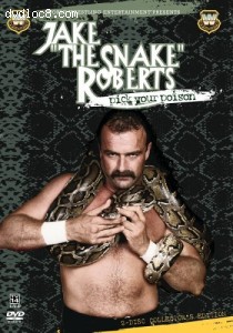 WWE Legends: Jake &quot;The Snake&quot; Roberts - Pick Your Poison (2005) Cover
