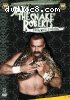 WWE Legends: Jake &quot;The Snake&quot; Roberts - Pick Your Poison (2005)