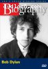 Biography: Bob Dylan