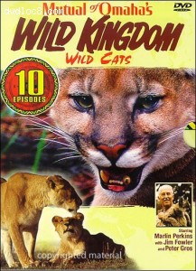 Mutual of Omaha's Wild Kingdom: Wild Cats Cover