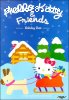 Hello Kitty &amp; Friends: Holiday Fun