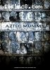 Aztec Mummy Collection