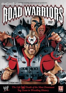 WWE - The Life and Death of the Road Warriors