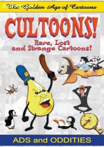 Golden Age of Cartoons: Cultoons! Ads and Oddities, The Cover