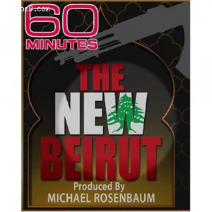 60 Minutes - The New Beirut (December 25, 2005) Cover