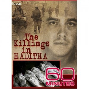 60 Minutes - The Killings in Haditha (March 18, 2007) Cover