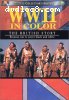World War II in Color - The British Story