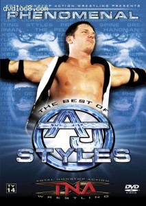 TNA Wrestling: The Best of AJ Styles - Phenomenal Cover
