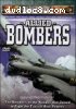 Great Fighting Machines Of World War 2: Allied Bombers