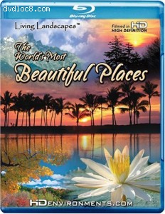 Living Landscapes HD The World's Most Beautiful Places [Blu-ray] Cover