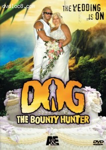 Dog the Bounty Hunter - The Wedding Special Cover