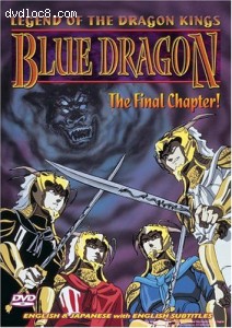 Legend of the Dragon Kings: Blue Dragon - The Final Chapter Cover