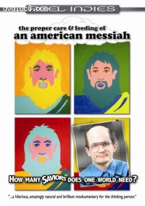 An American Messiah (The Proper Care &amp; Feeding of) Cover
