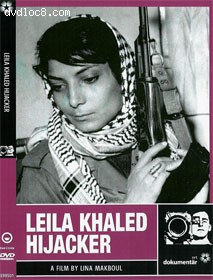 Leila Khaled: Hijacker Cover