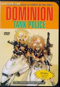 Dominion Tank Police Pt. 1 &amp; 2 Cover