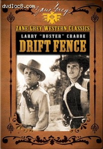 Zane Grey Western Classics: Drift Fence Cover