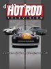 Hot Rod Television: Too Fast Edition