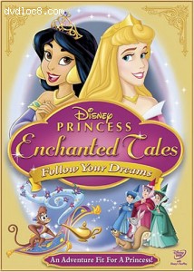 Disney Princess Enchanted Tales - Follow Your Dreams Cover