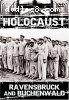 Holocaust - Ravensbruck &amp; Buchenwald