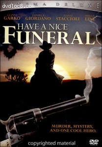 Have A Nice Funeral Cover