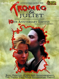 Tromeo and Juliet (10th Anniversary Edition) Cover