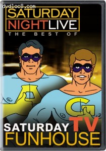 Saturday Night Live - The Best of Saturday TV Funhouse Cover