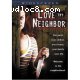 Love Thy Neighbor (Widescreen)