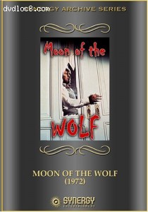 Moon Of The Wolf (Synergy Archive Series) (Synergy) Cover