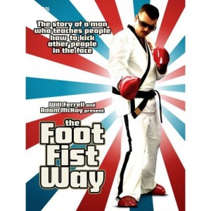 Foot Fist Way, The Cover