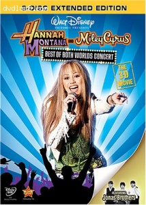 Hannah Montana And Miley Cyrus: Best Of Both Worlds Concert - The 3-D Movie (2-Disc Extended Edition) Cover
